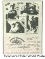 Black-and-white promotional poster for Scooter’s Roller World in Rexdale, featuring performer photos and event text.